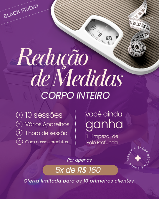 Redução de Medidas Black Friday
